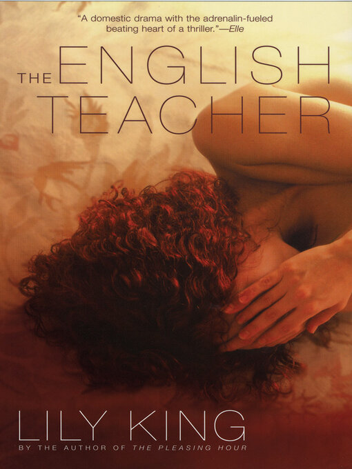 Title details for The English Teacher by Lily King - Available